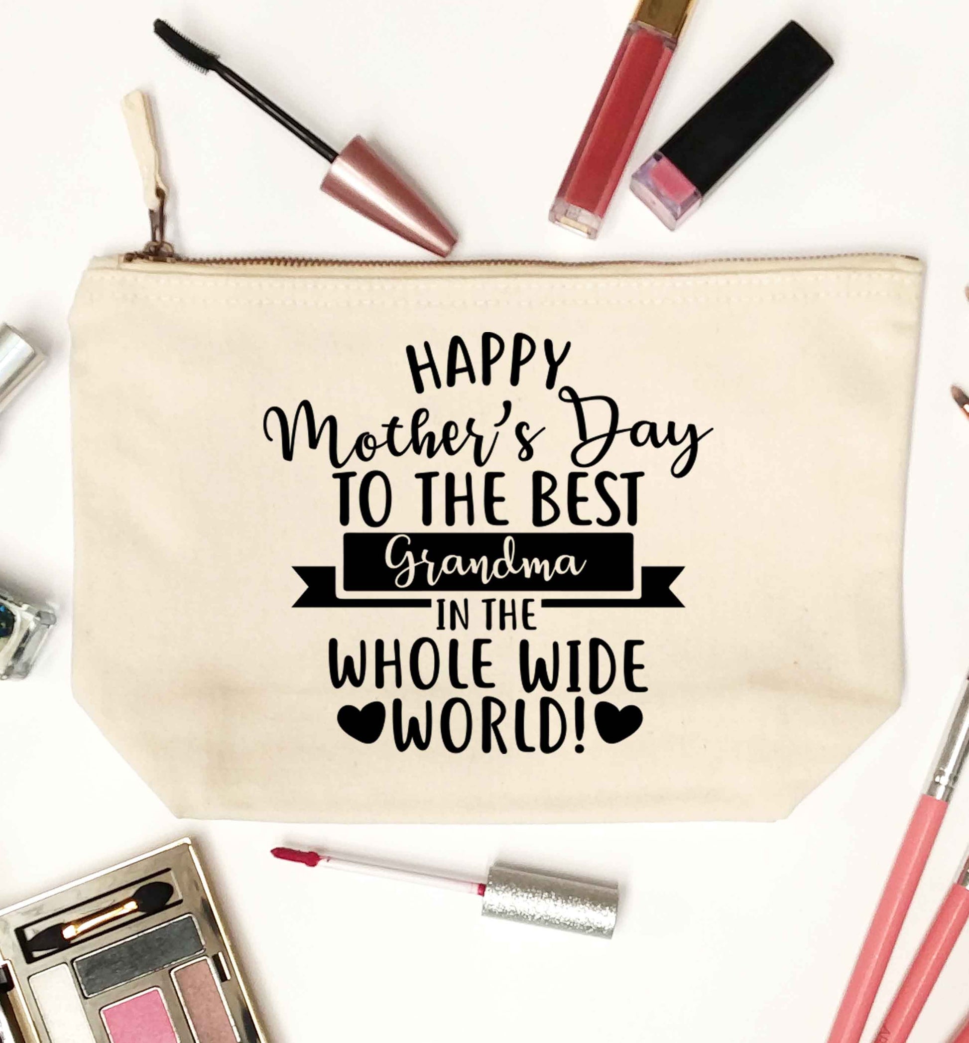 Happy mother's day to the best grandma in the world natural makeup bag