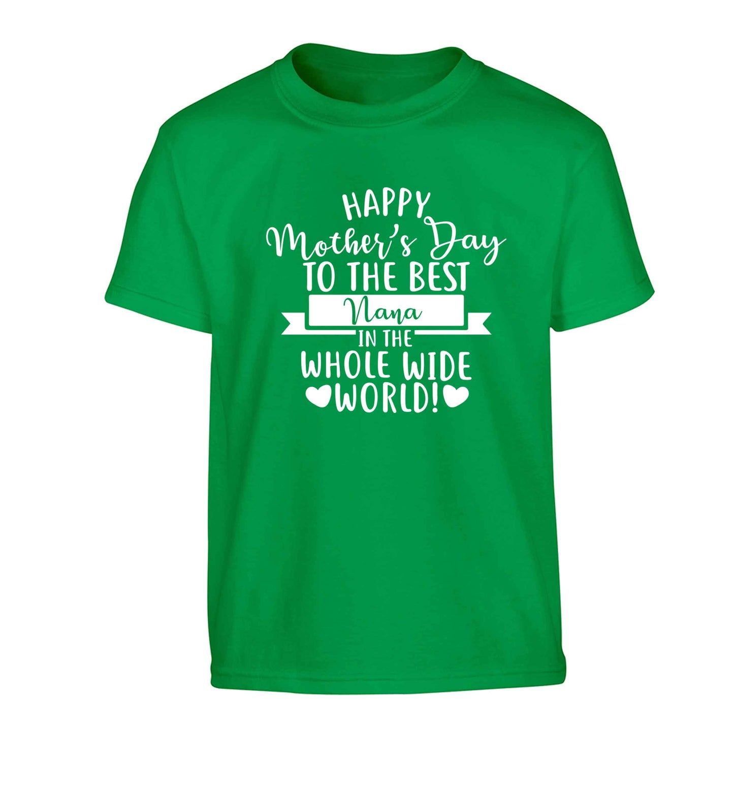 Happy mother's day to the best nana in the world Children's green Tshirt 12-13 Years