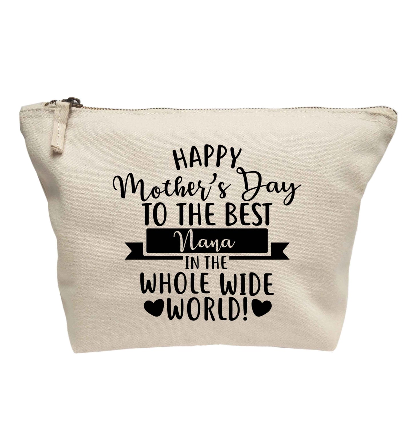 Happy mother's day to the best nana in the world | Makeup / wash bag