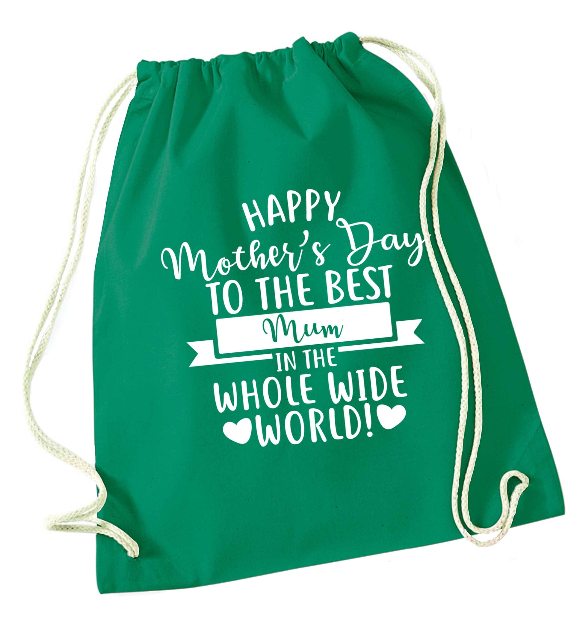 Happy mother's day to the best mum in the world green drawstring bag