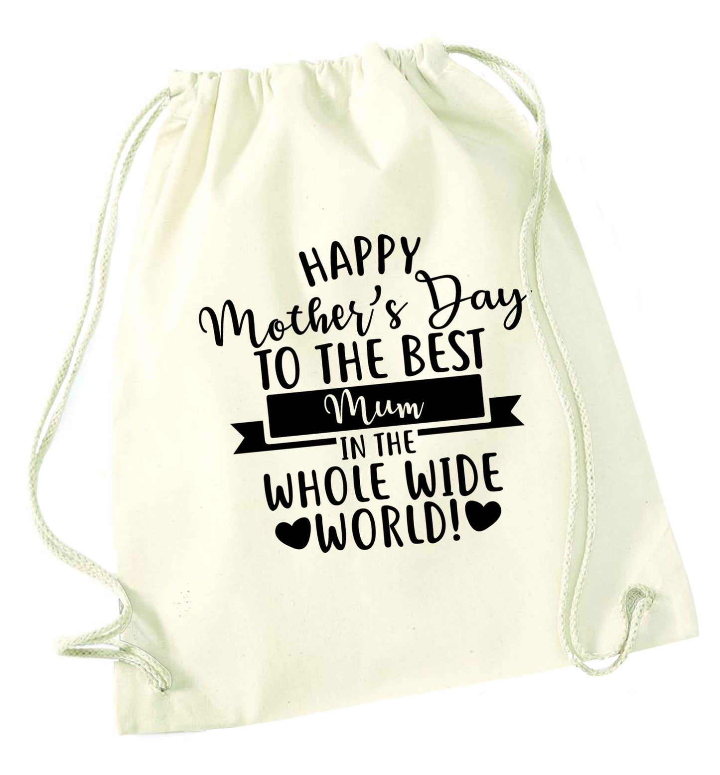 Happy mother's day to the best mum in the world natural drawstring bag