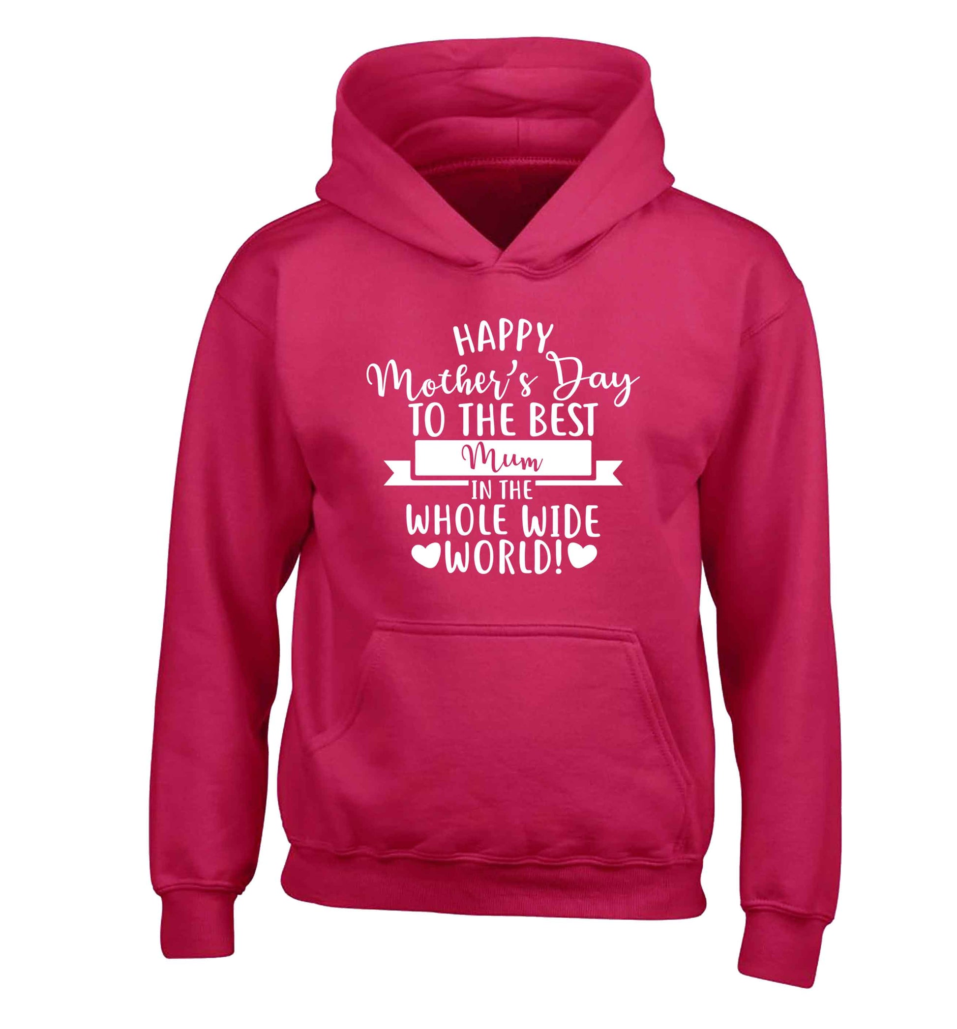 Happy mother's day to the best mum in the world children's pink hoodie 12-13 Years