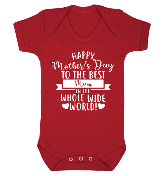 Happy Mother's Day to the best mum in the whole wide world! Baby Vest red 18-24 months