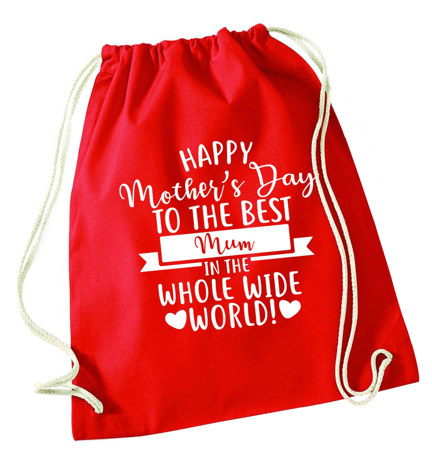 Happy mother's day to the best mum in the world red drawstring bag 