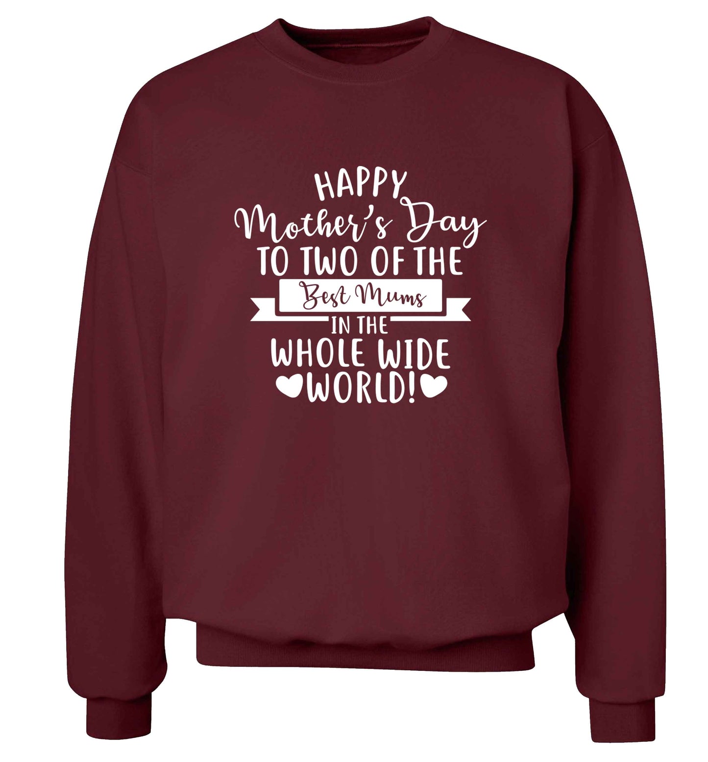 Happy mother's day to two of the best mums in the whole wide world adult's unisex maroon sweater 2XL