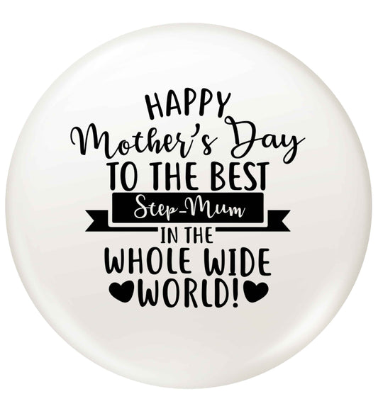Happy mother's day to the best step-mum in the world small 25mm Pin badge