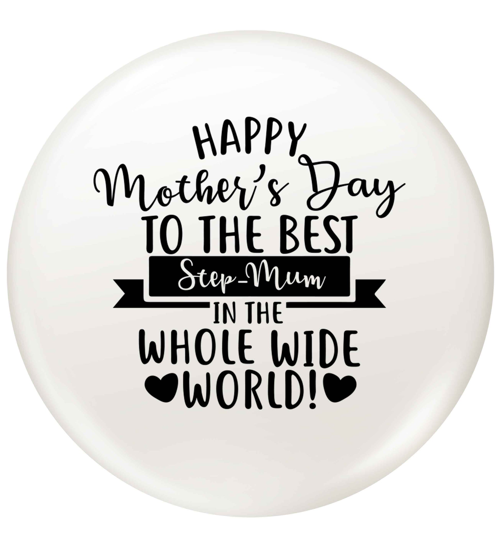 Happy mother's day to the best step-mum in the world small 25mm Pin badge