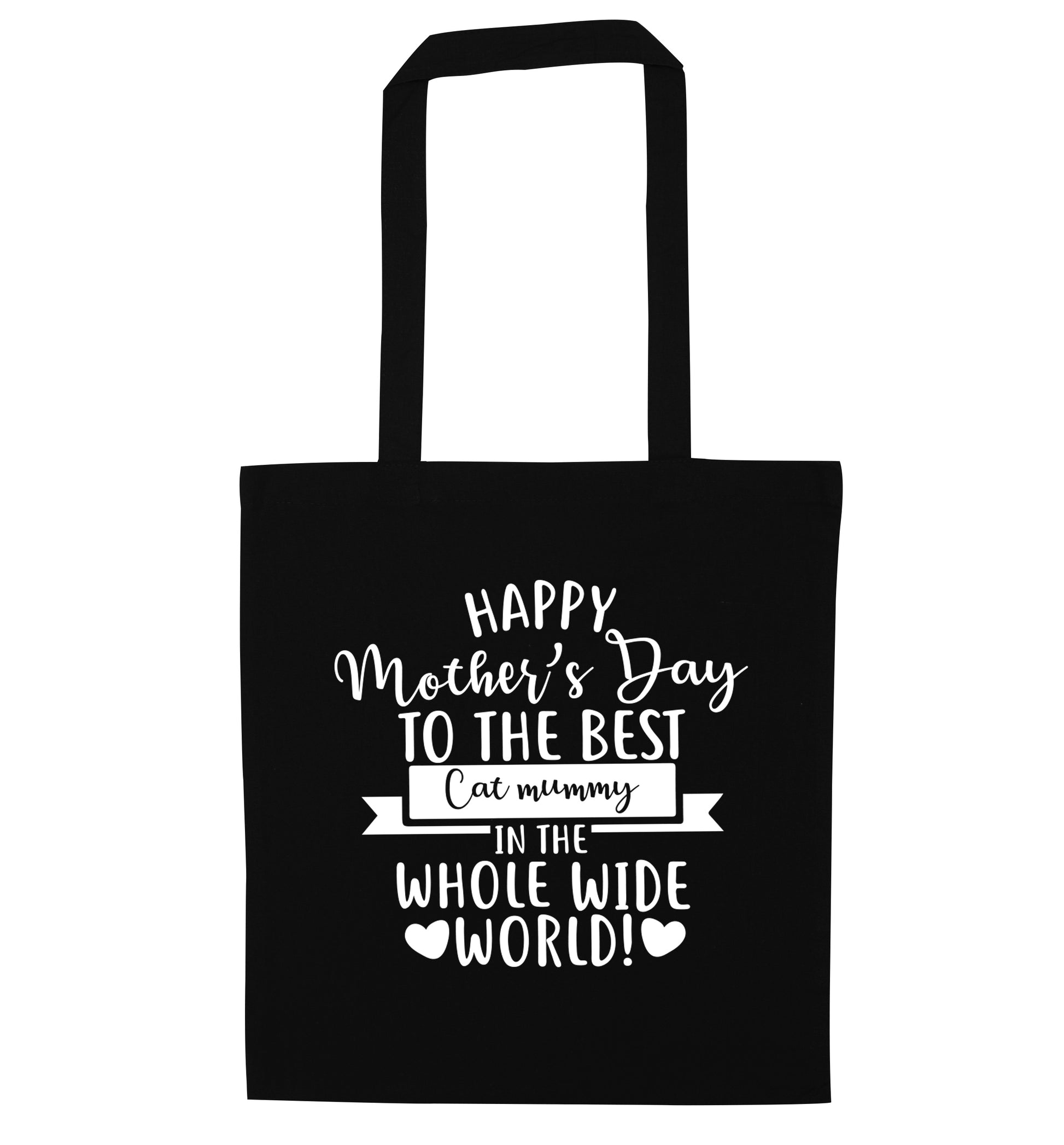 Happy mother's day to the best cat mummy in the world black tote bag