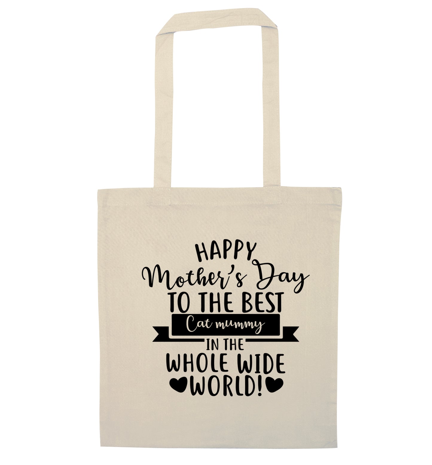 Happy mother's day to the best cat mummy in the world natural tote bag