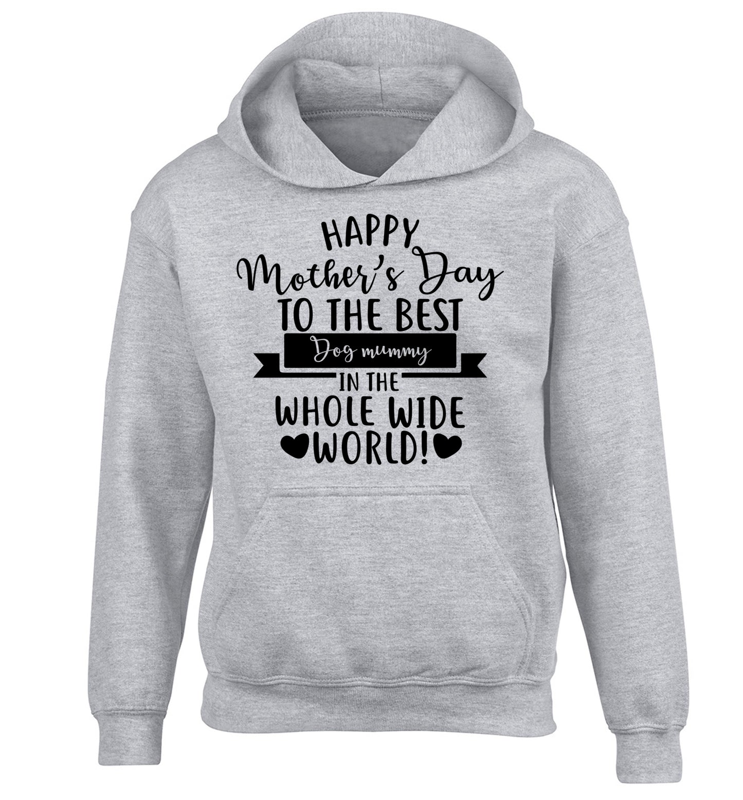 Happy mother's day to the best dog mummy in the world children's grey hoodie 12-13 Years