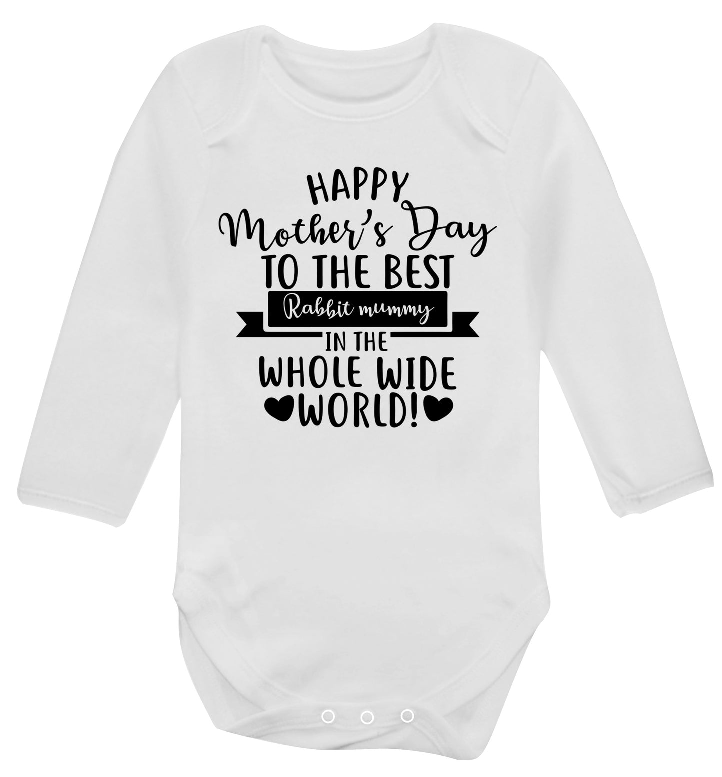 Happy mother's day to the best rabbit mummy in the world Baby Vest long sleeved white 6-12 months