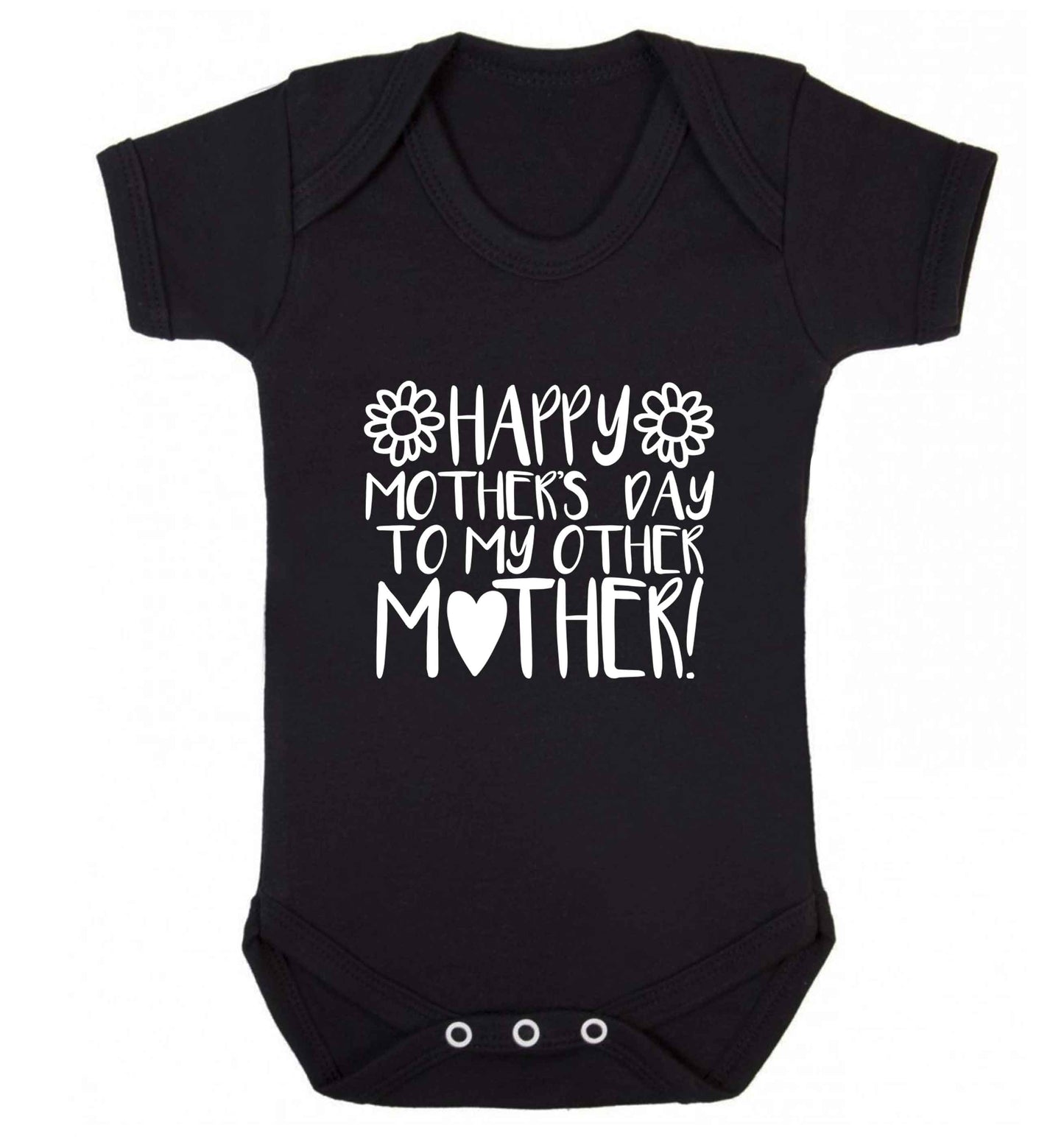 Happy mother's day to my other mother baby vest black 18-24 months