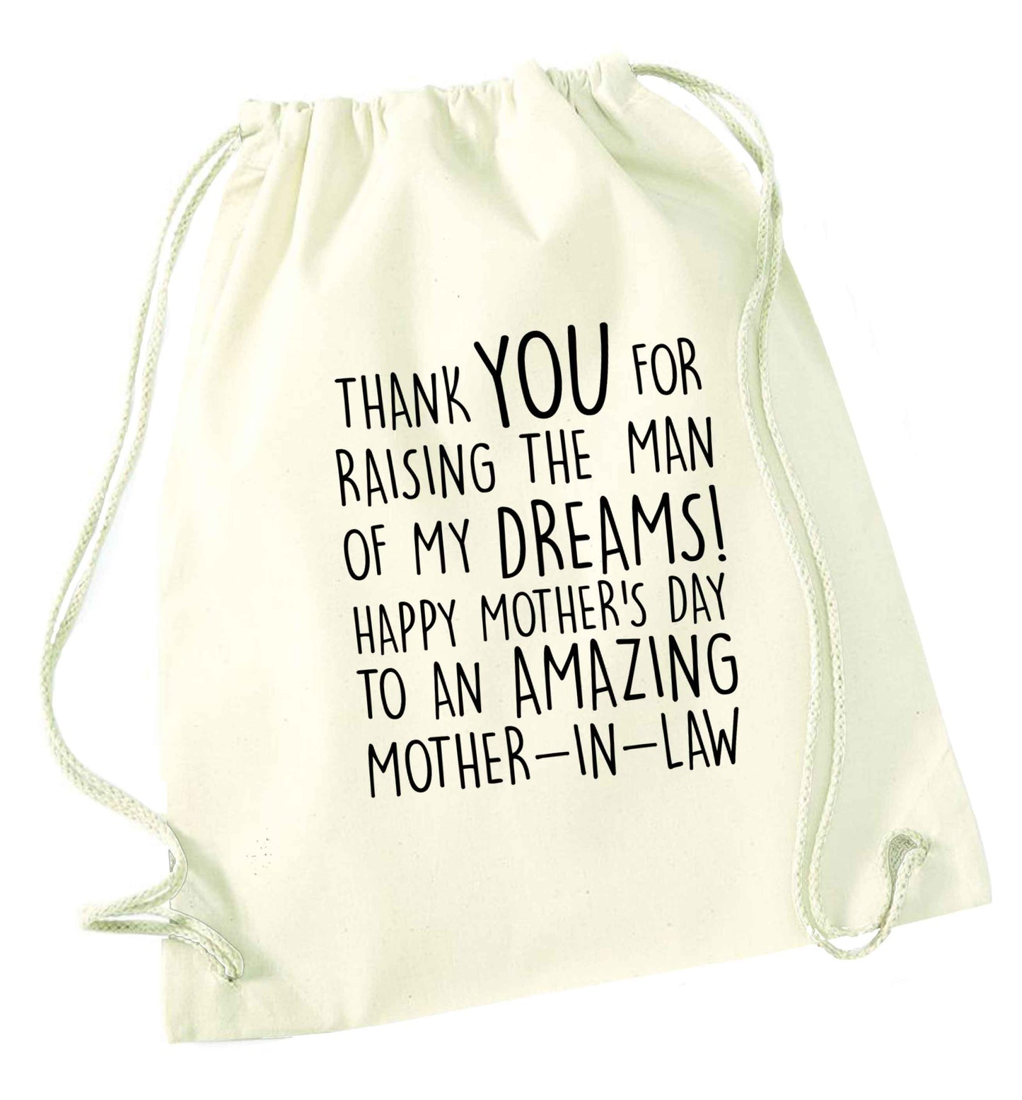 Raising the man of my dreams mother's day mother-in-law natural drawstring bag