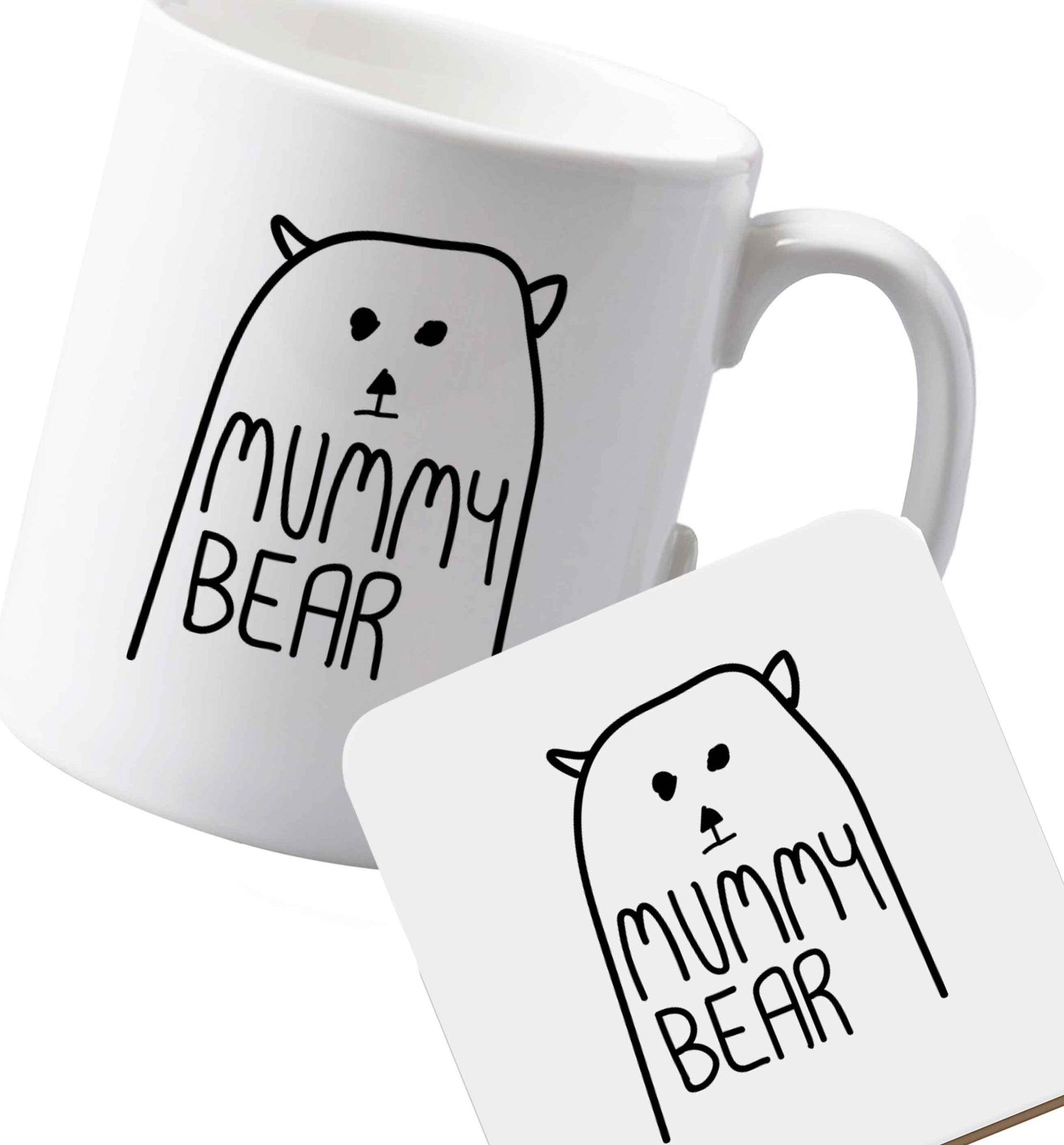 10 oz Ceramic mug and coaster Mummy bear both sides