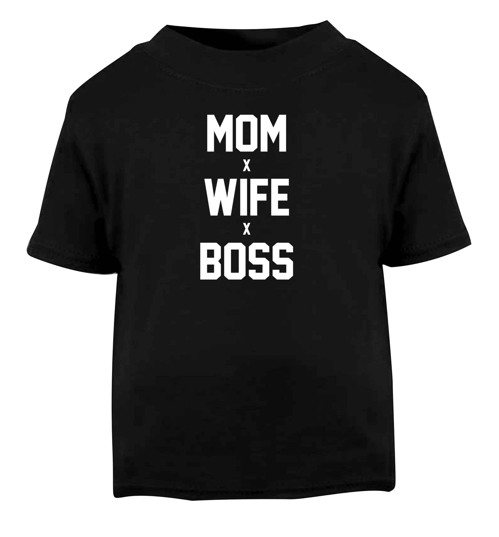 Mum wife boss Black baby toddler Tshirt 2 years
