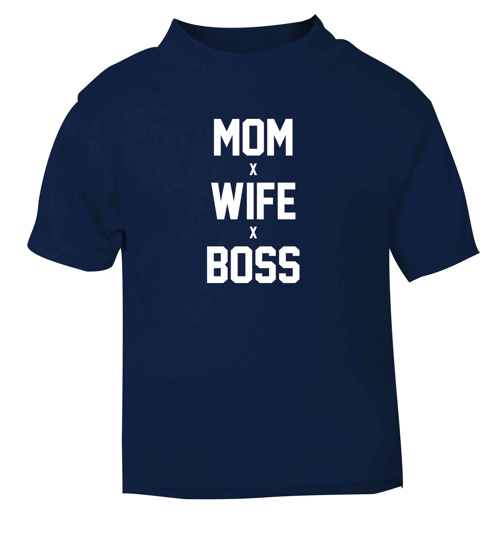 Mum wife boss navy baby toddler Tshirt 2 Years