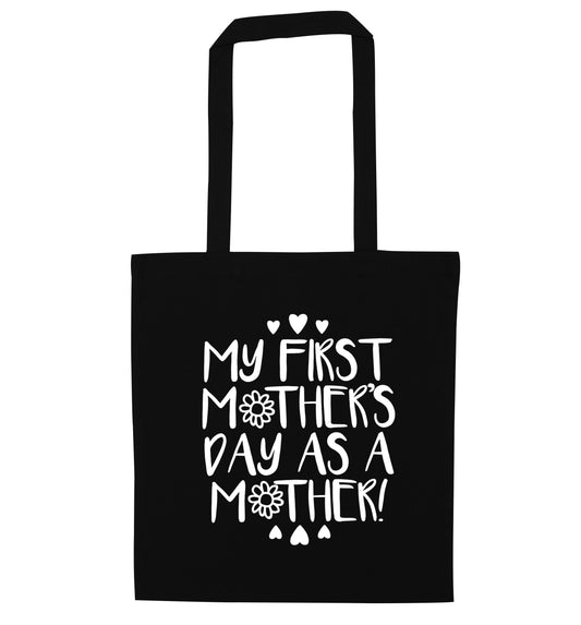 My first mother's day as a mother black tote bag