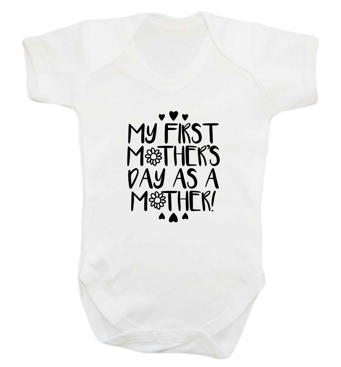 It's my first mother's day as a mother baby vest white 18-24 months