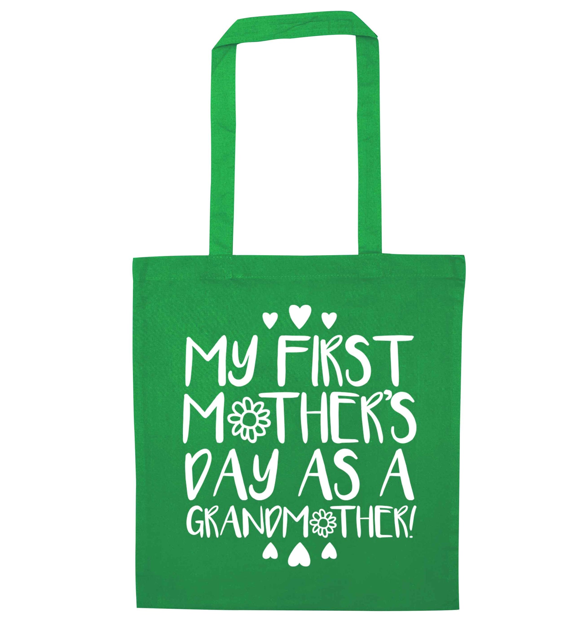 It's my first mother's day as a grandmother green tote bag