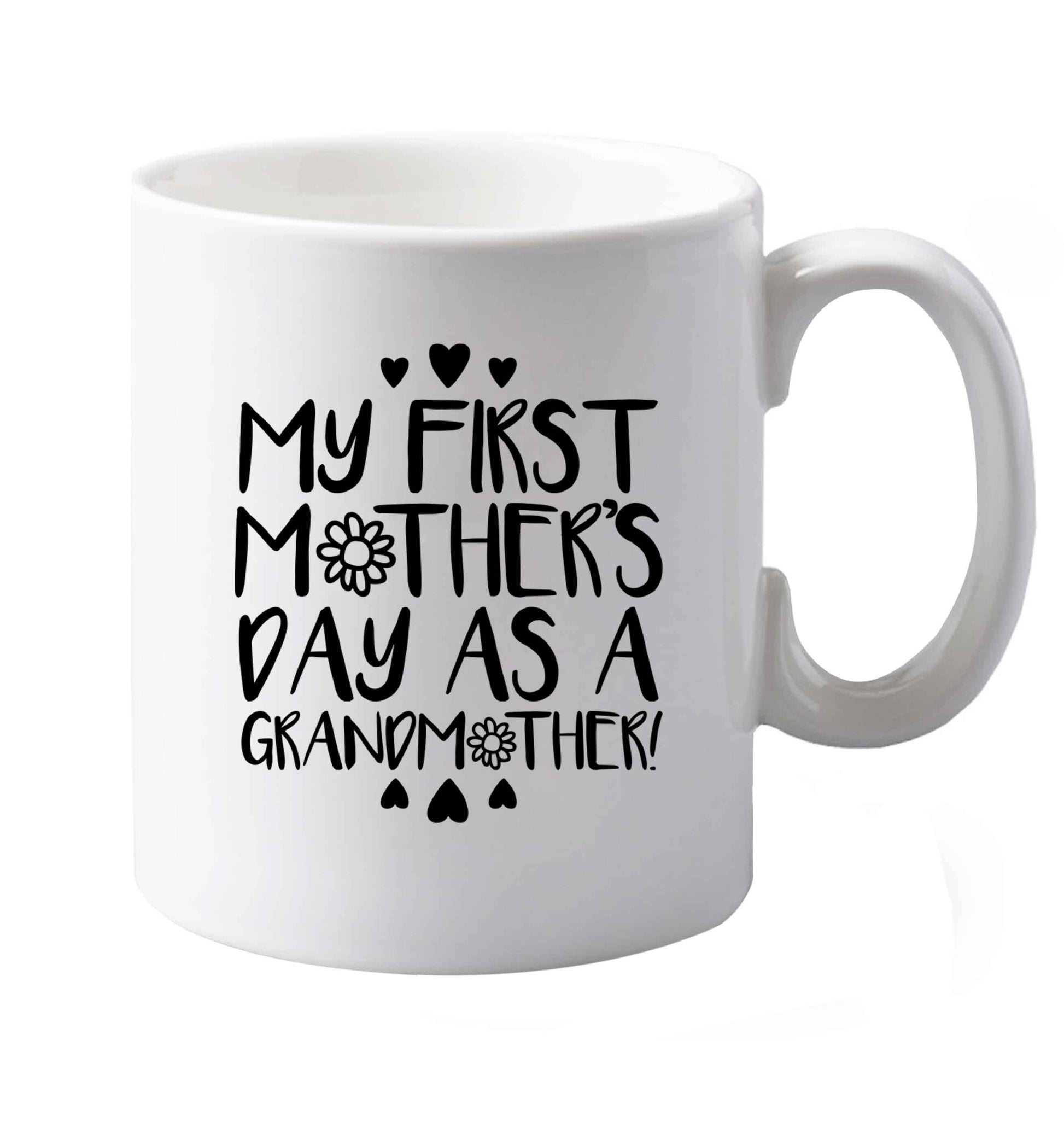 10 oz It's my first mother's day as a grandmother ceramic mug both sides