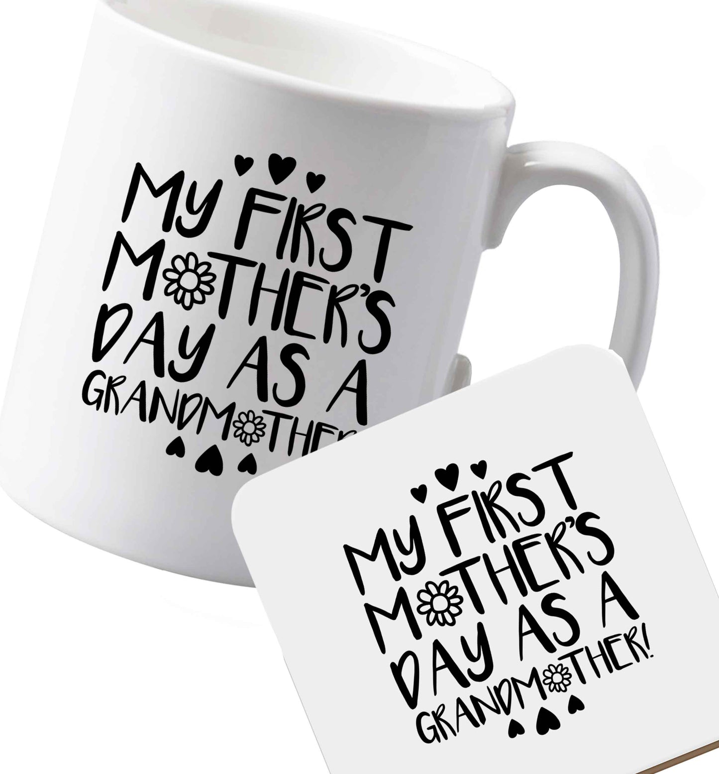 10 oz Ceramic mug and coaster It's my first mother's day as a grandmother both sides