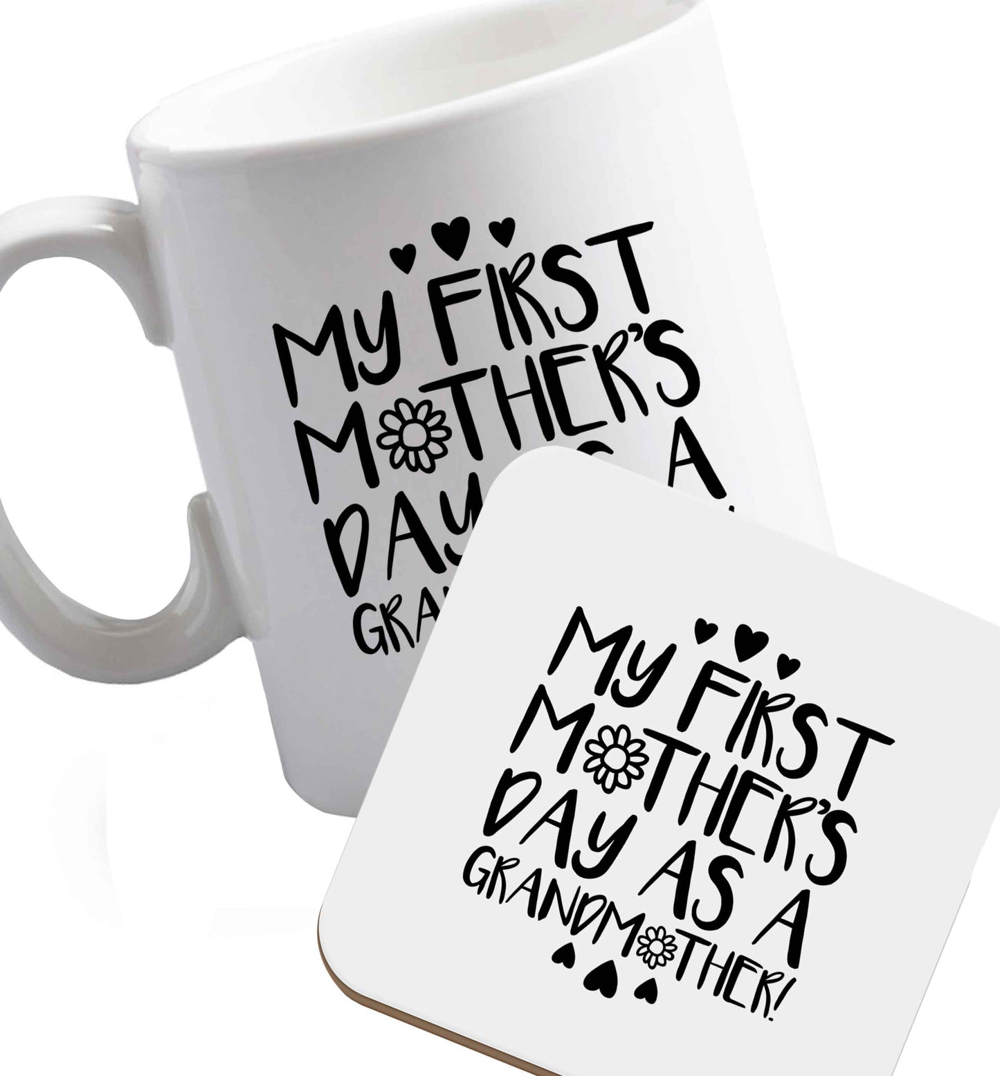 10 oz It's my first mother's day as a grandmother ceramic mug and coaster set right handed