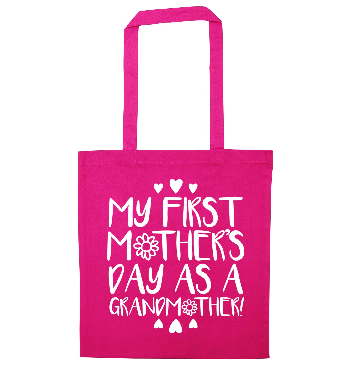 It's my first mother's day as a grandmother pink tote bag