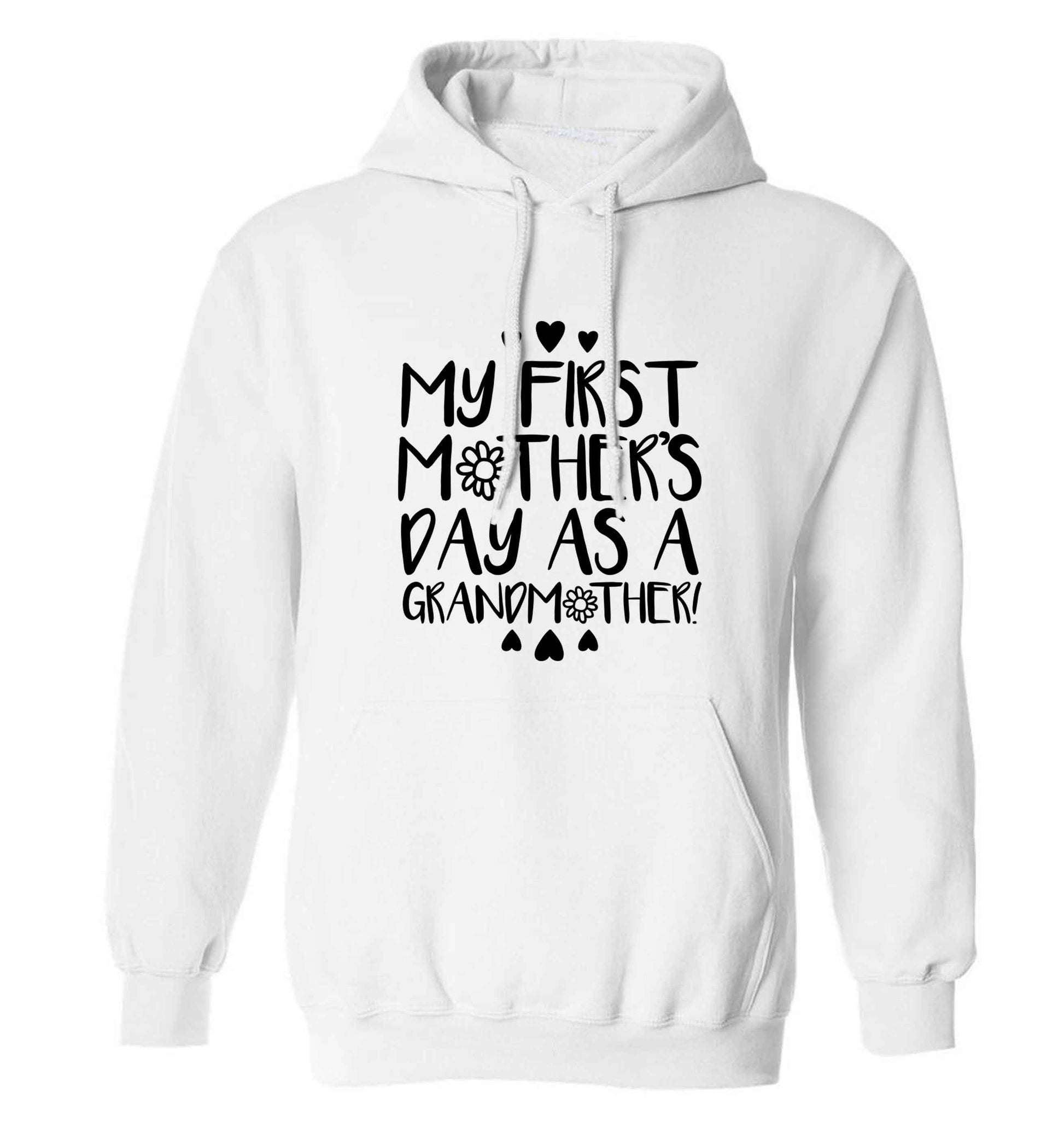 It's my first mother's day as a grandmother adults unisex white hoodie 2XL