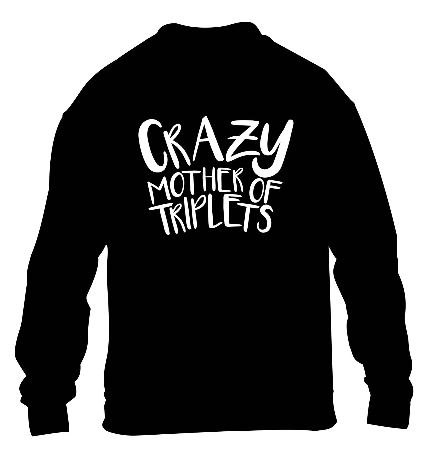 Crazy mother of triplets children's black sweater 12-13 Years