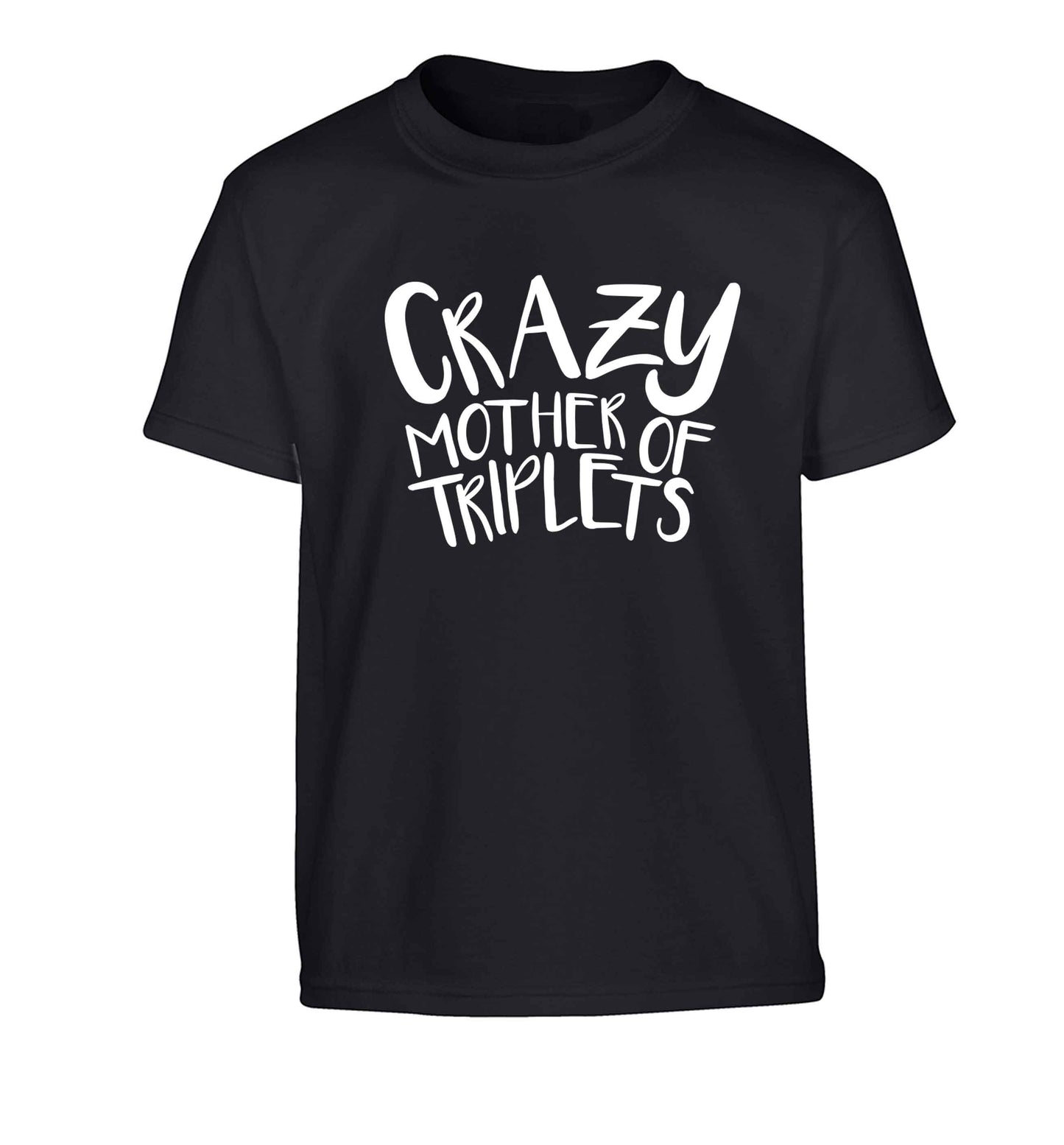Crazy mother of triplets Children's black Tshirt 12-13 Years