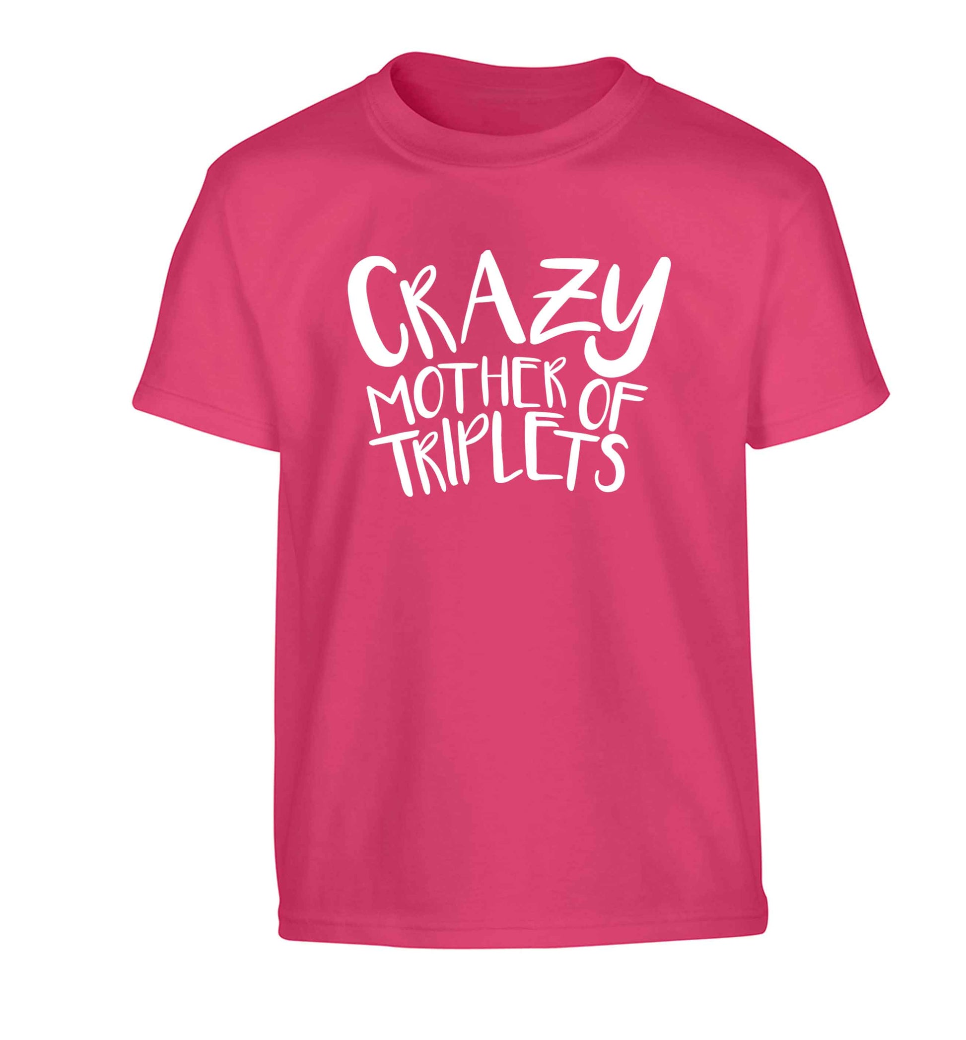 Crazy mother of triplets Children's pink Tshirt 12-13 Years