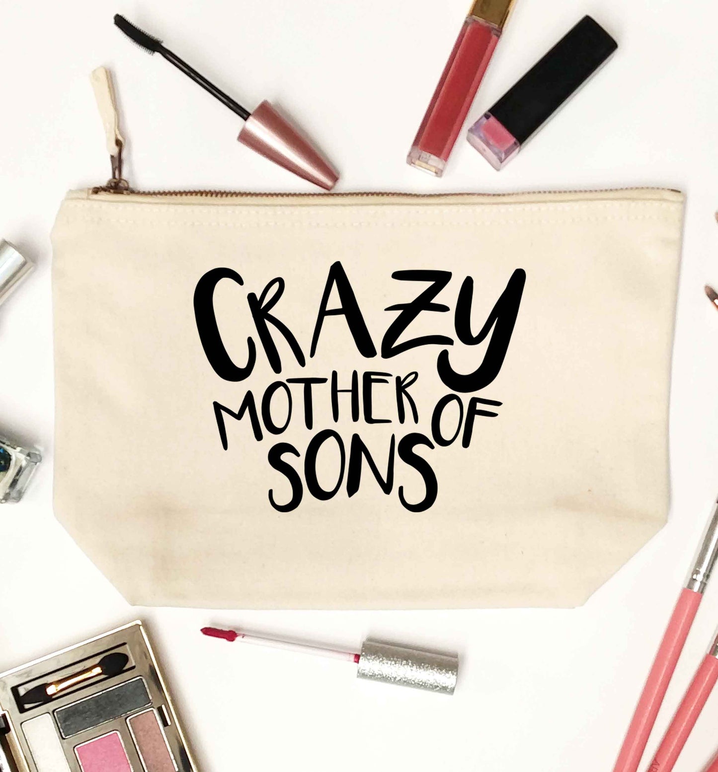 Crazy mother of sons natural makeup bag