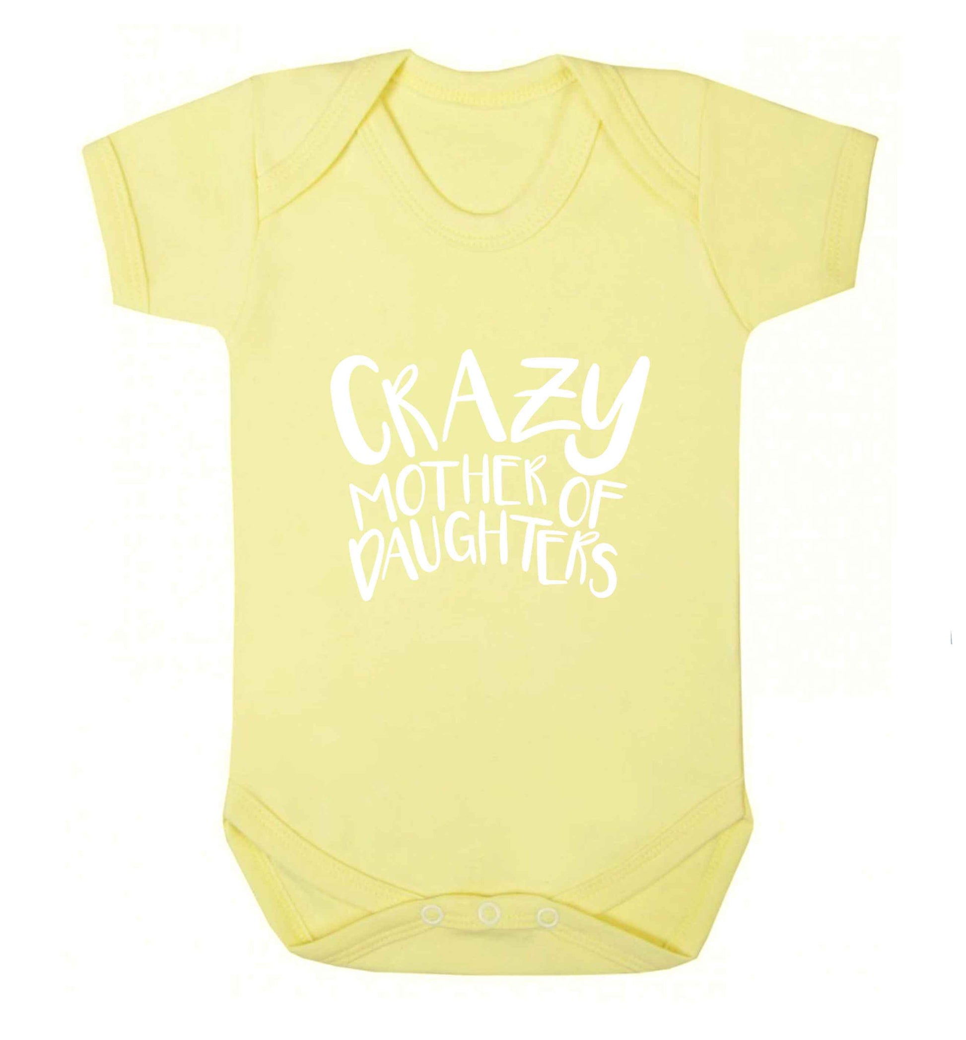 Crazy mother of daughters baby vest pale yellow 18-24 months