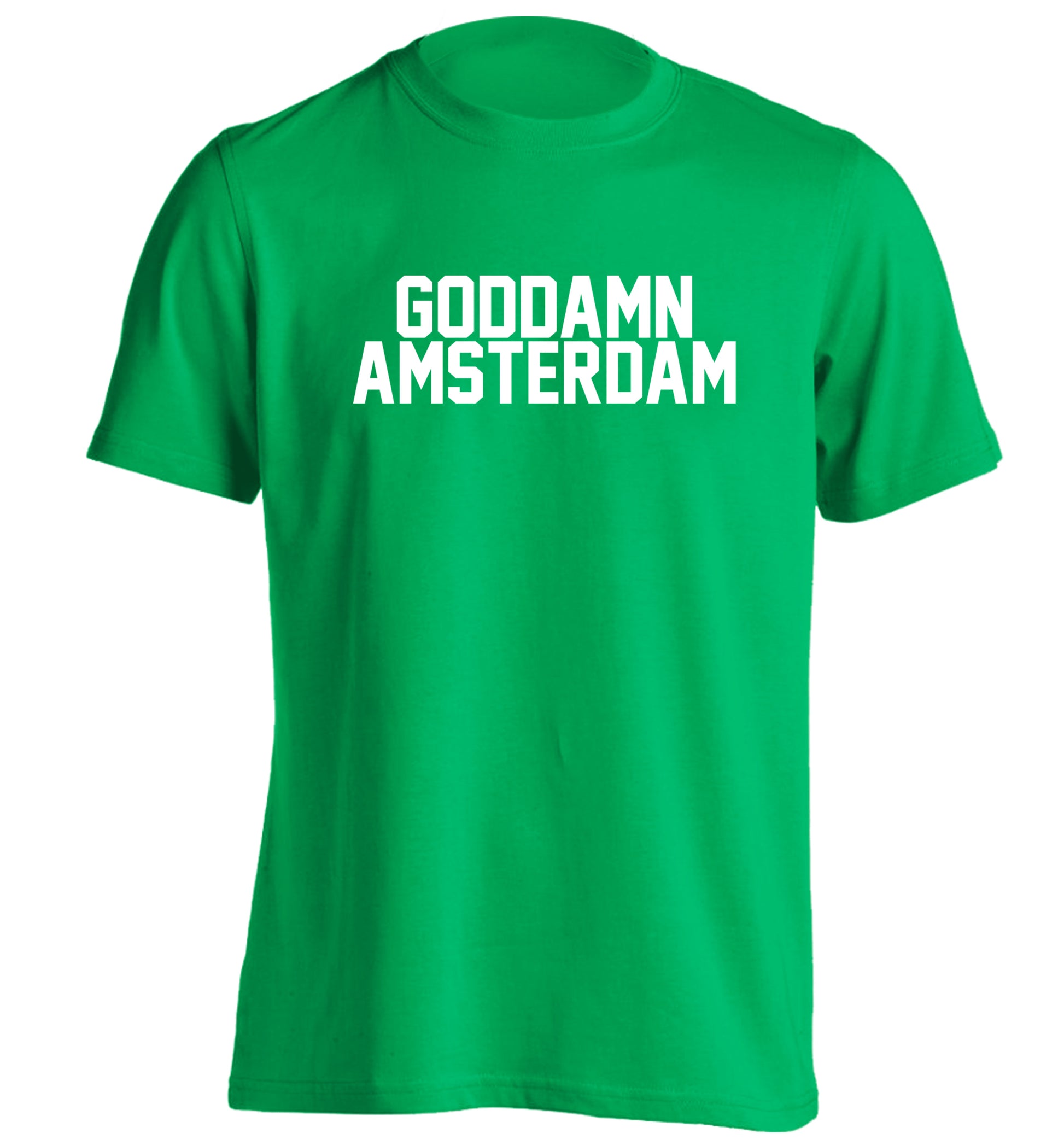 Goddamn Amsterdam adults unisex green Tshirt 2XL