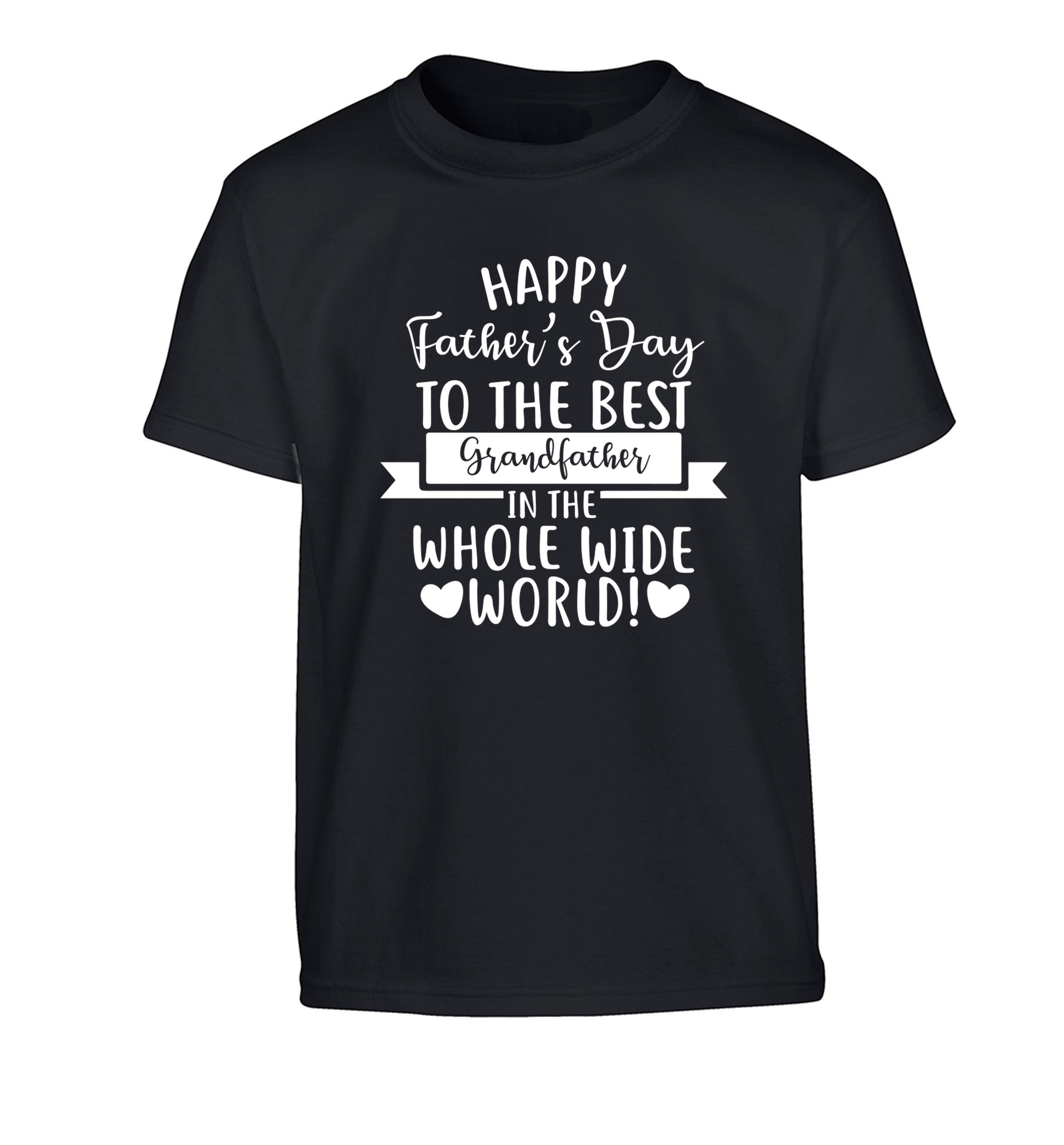 Happy Father's Day to the best grandfather in the world Children's black Tshirt 12-13 Years