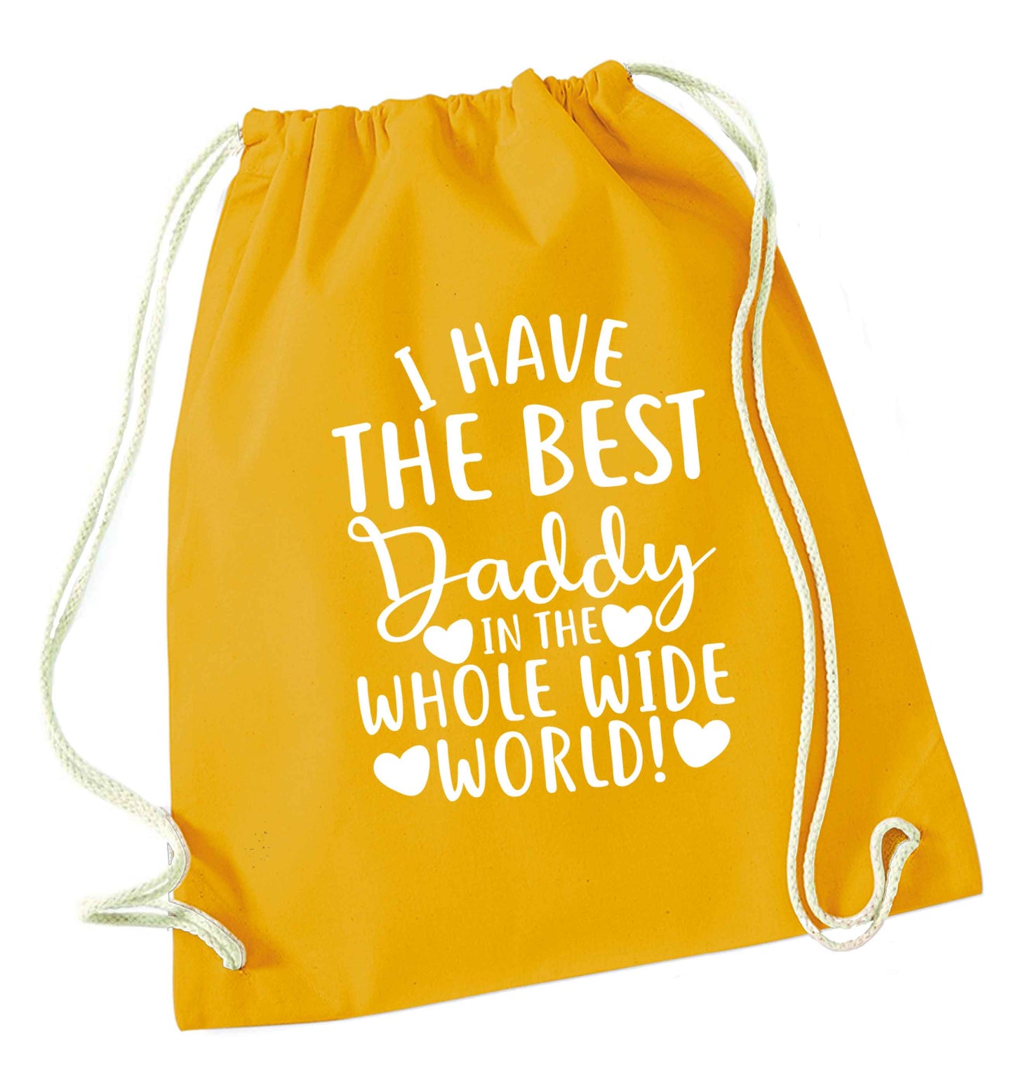 I have the best daddy in the whole wide world mustard drawstring bag