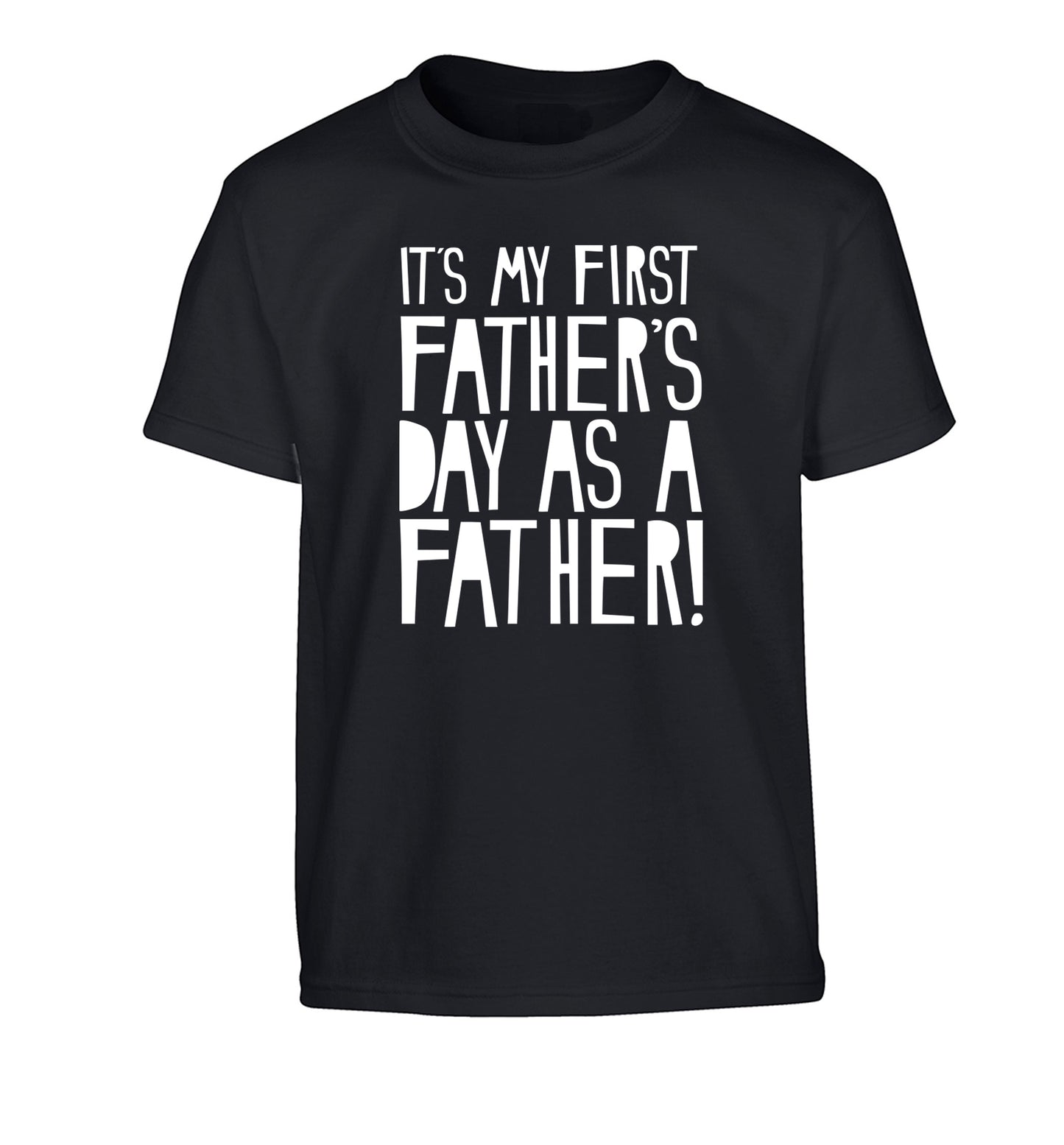 It's my first Father's Day as a father! Children's black Tshirt 12-13 Years