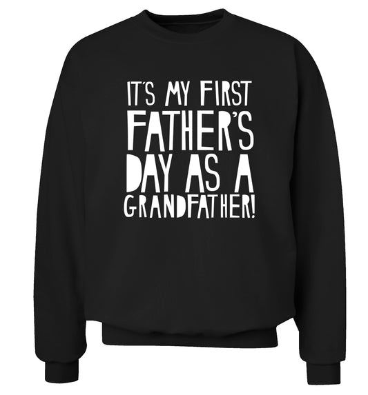 It's my first Father's Day as a Grandfather! Adult's unisex black Sweater 2XL