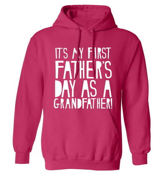 It's my first Father's Day as a Grandfather! adults unisex pink hoodie 2XL