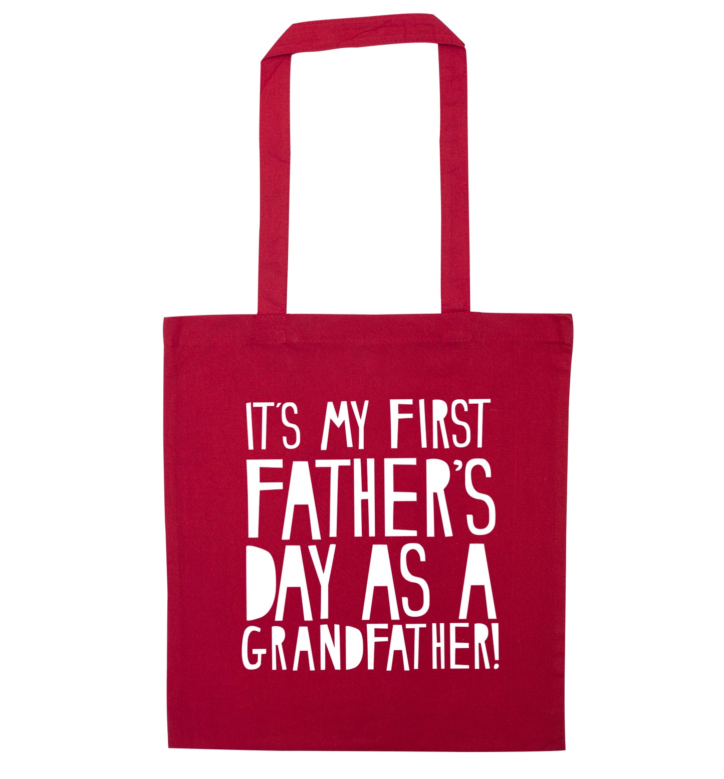 It's my first Father's Day as a Grandfather! red tote bag
