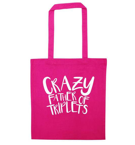 Crazy father of triplets pink tote bag