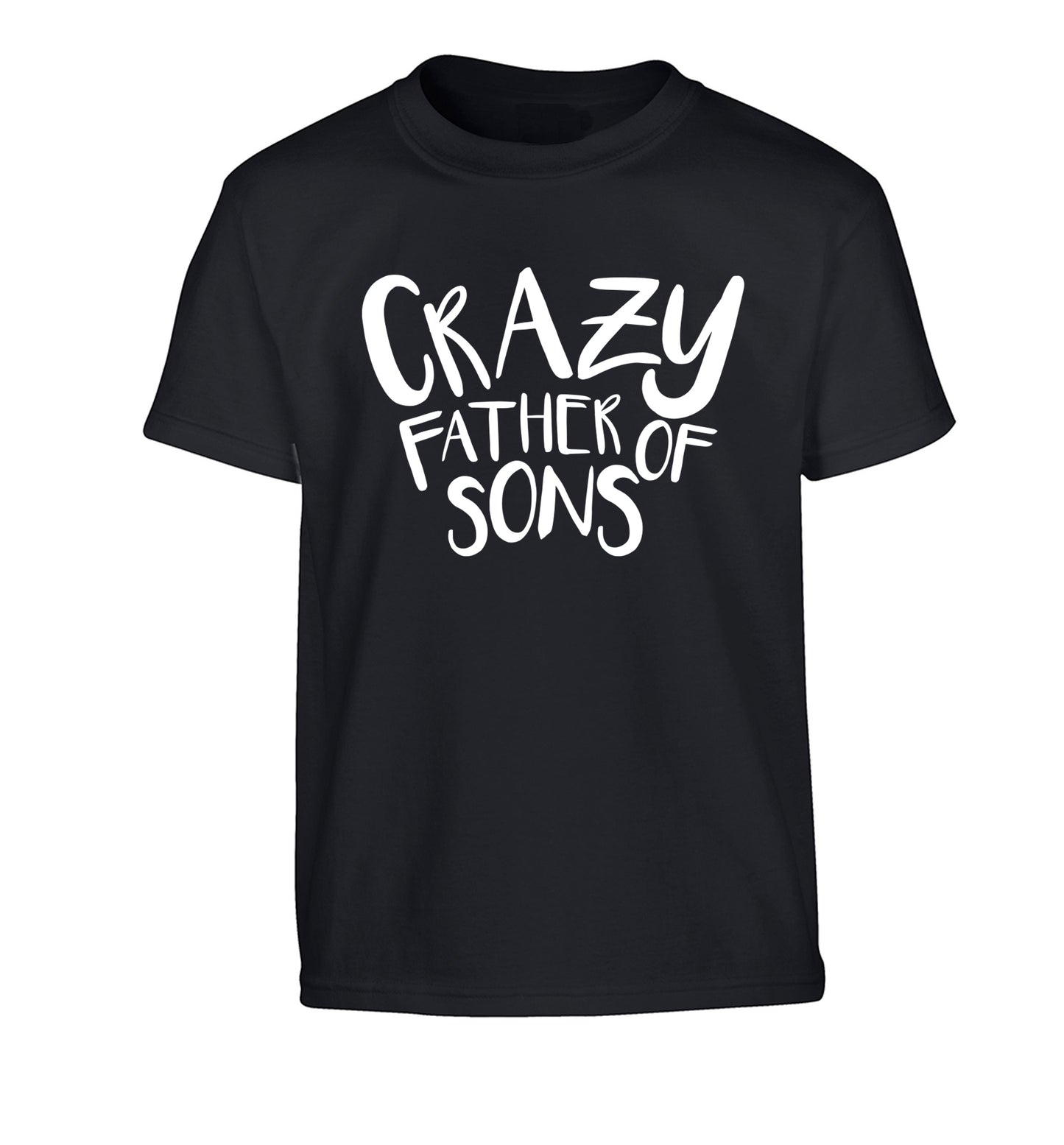 Crazy father of sons Children's black Tshirt 12-13 Years