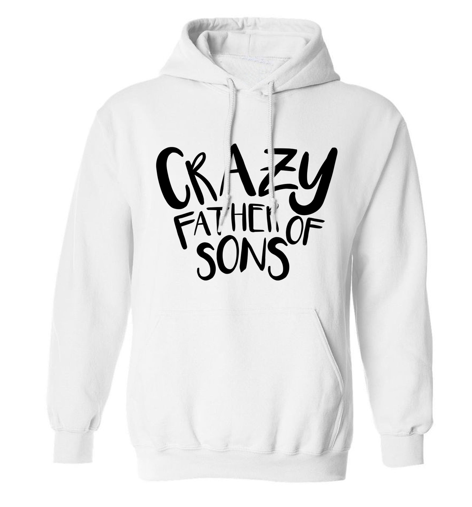 Crazy father of sons adults unisex white hoodie 2XL