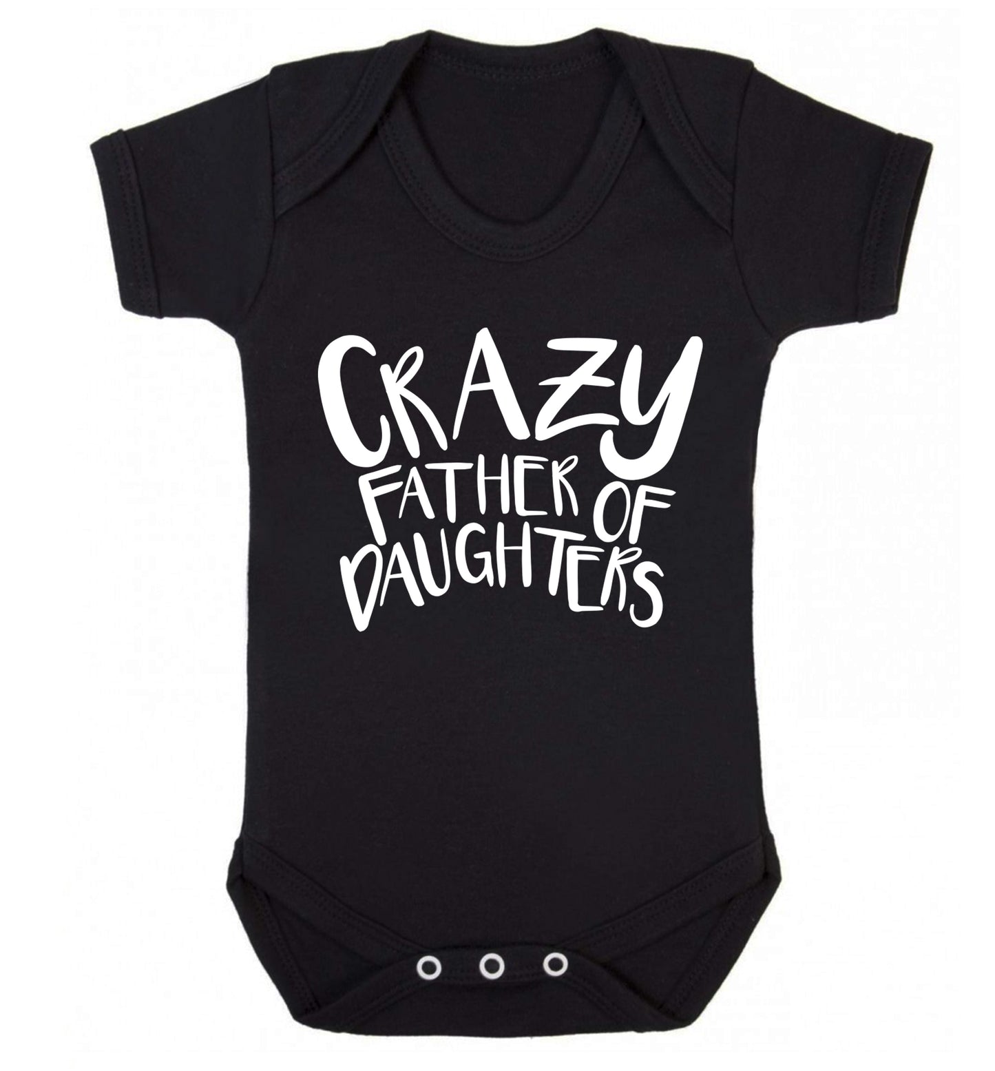 Crazy father of daughters Baby Vest black 18-24 months