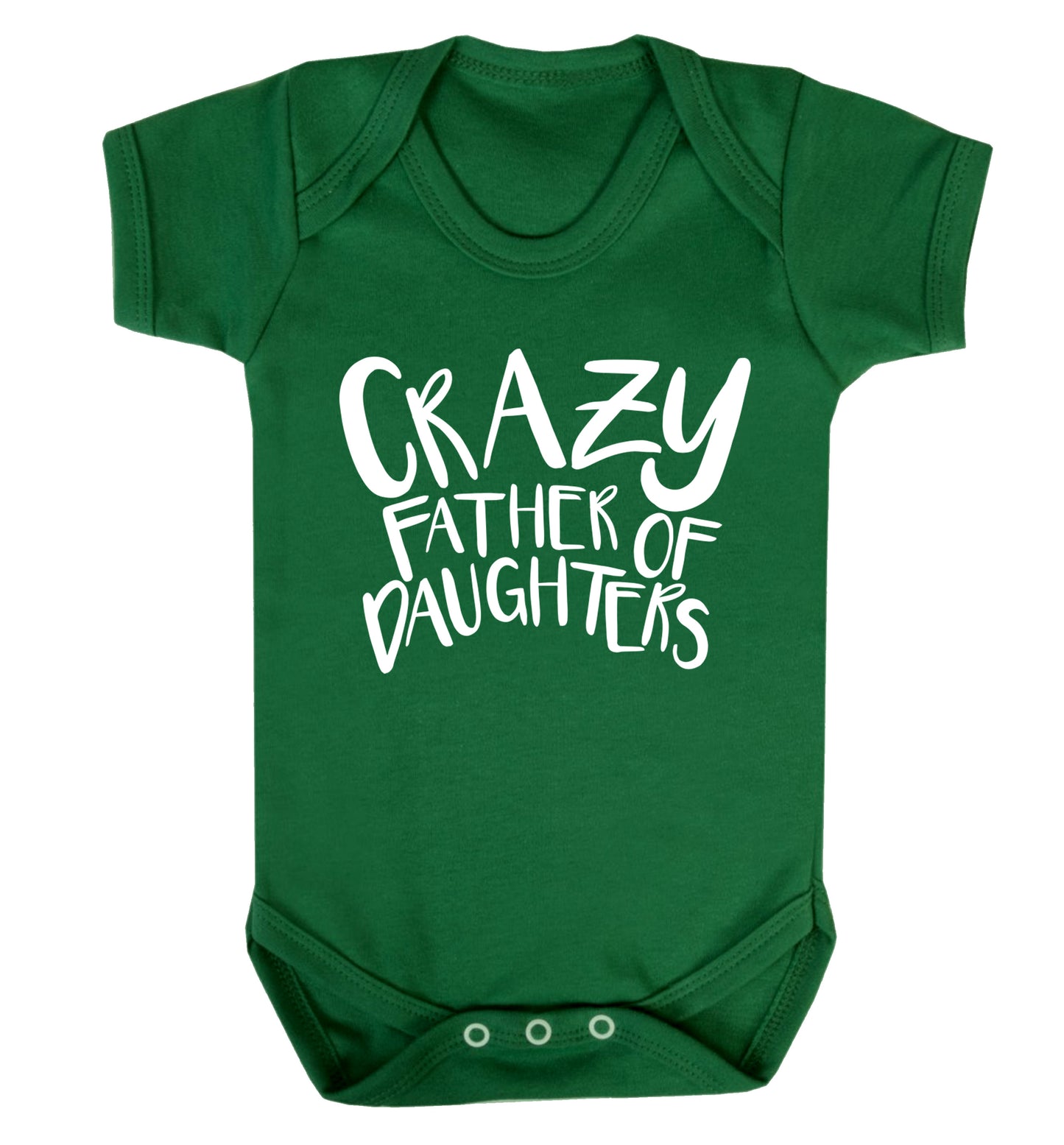 Crazy father of daughters Baby Vest green 18-24 months