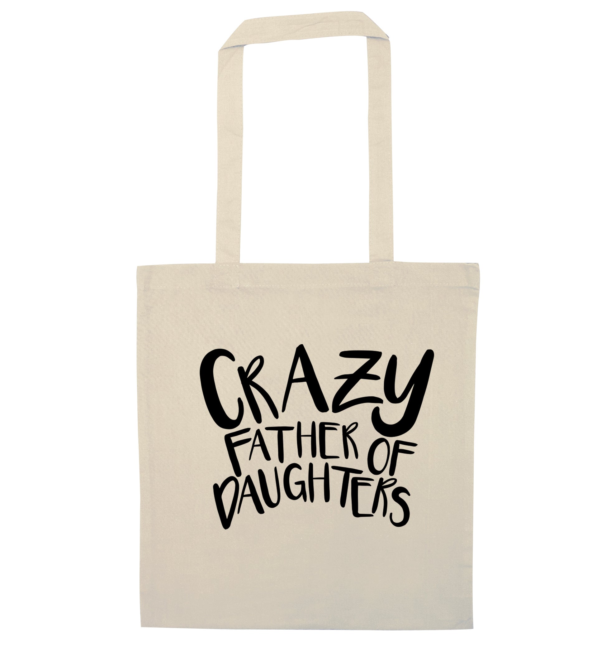 Crazy father of daughters natural tote bag
