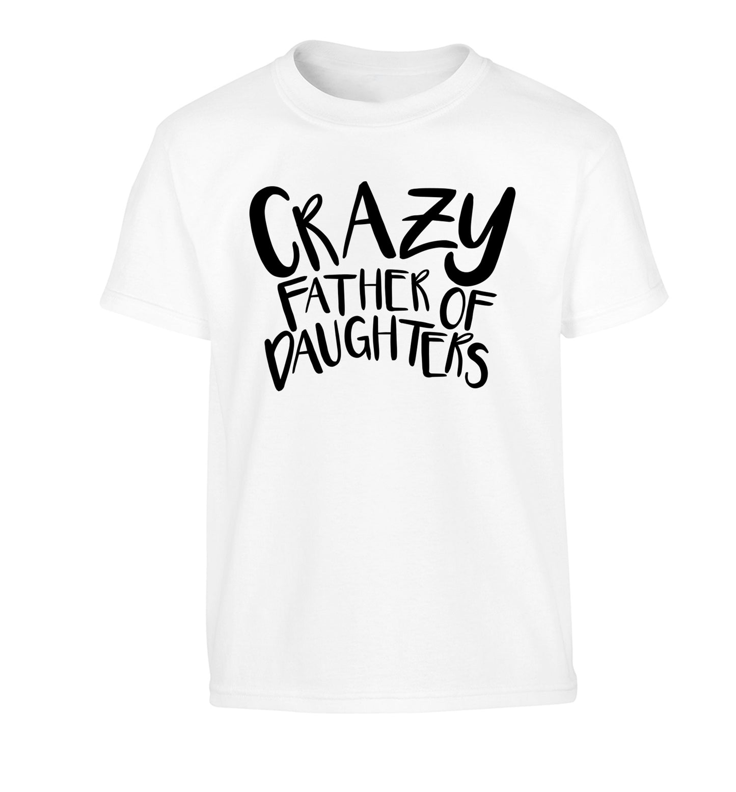 Crazy father of daughters Children's white Tshirt 12-13 Years