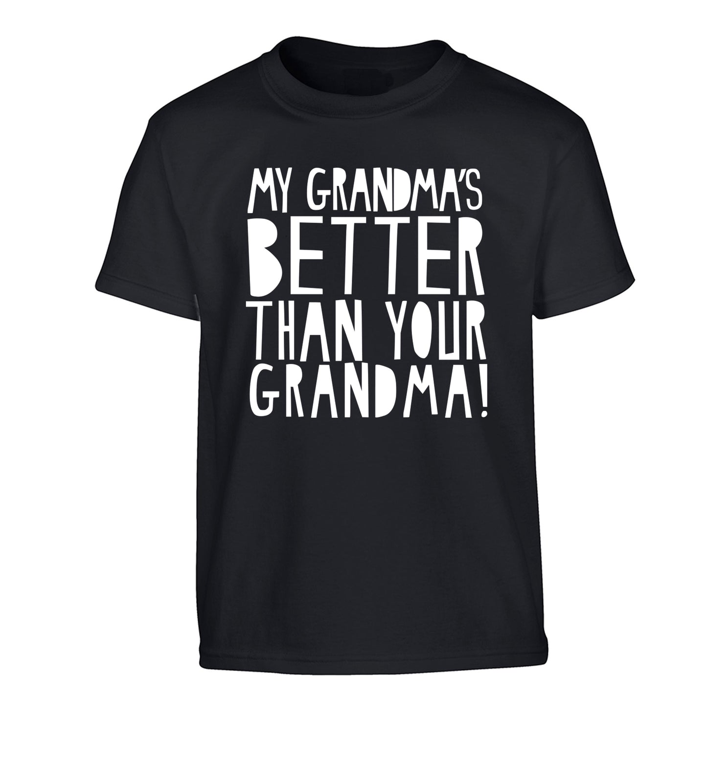 My grandma's better than your grandma Children's black Tshirt 12-13 Years