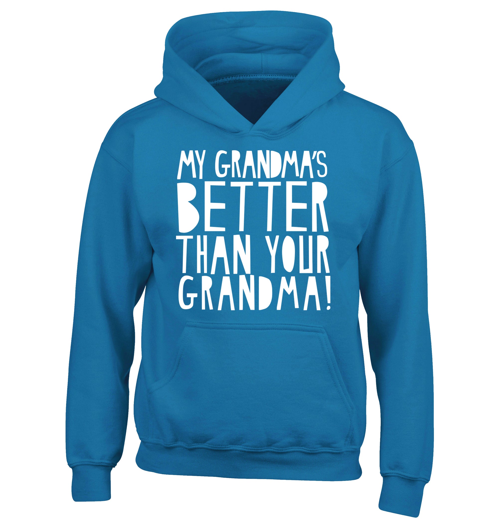My grandma's better than your grandma children's blue hoodie 12-13 Years