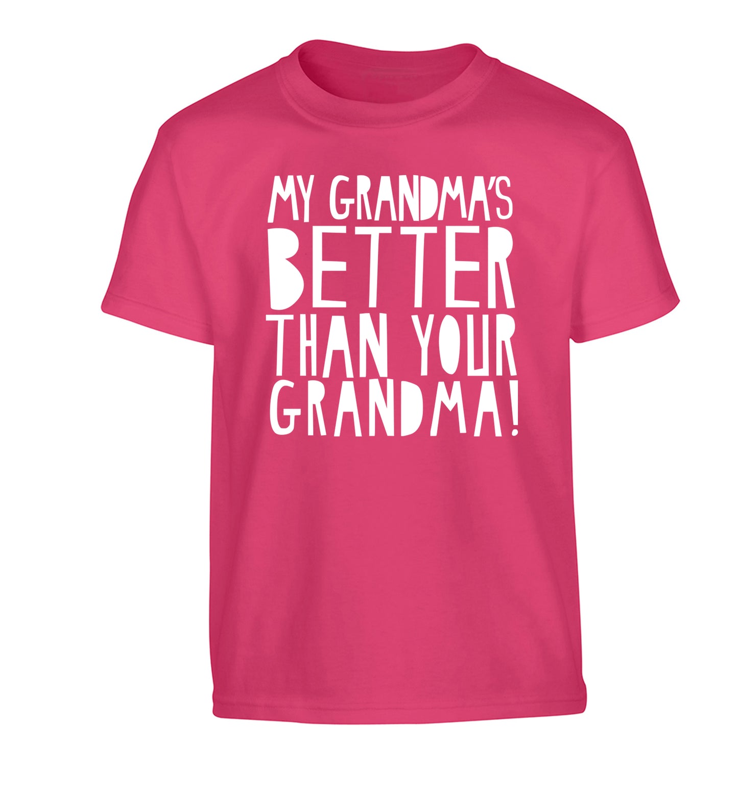 My grandma's better than your grandma Children's pink Tshirt 12-13 Years